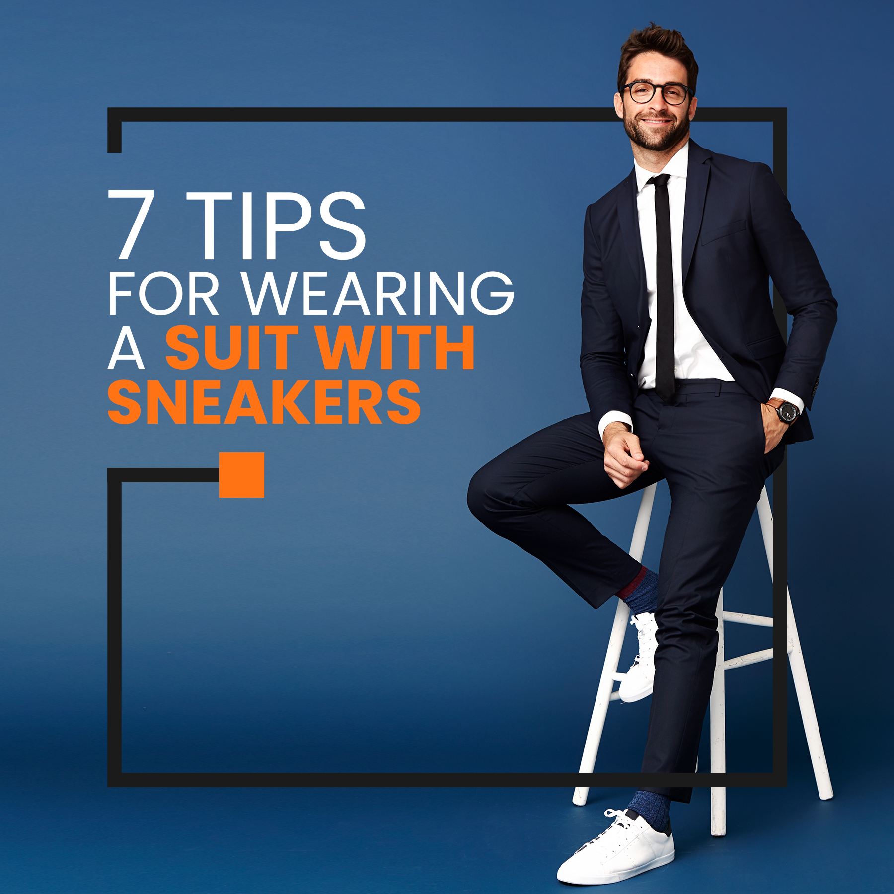 7 Tips for Wearing a Suit with Sneakers - Modded