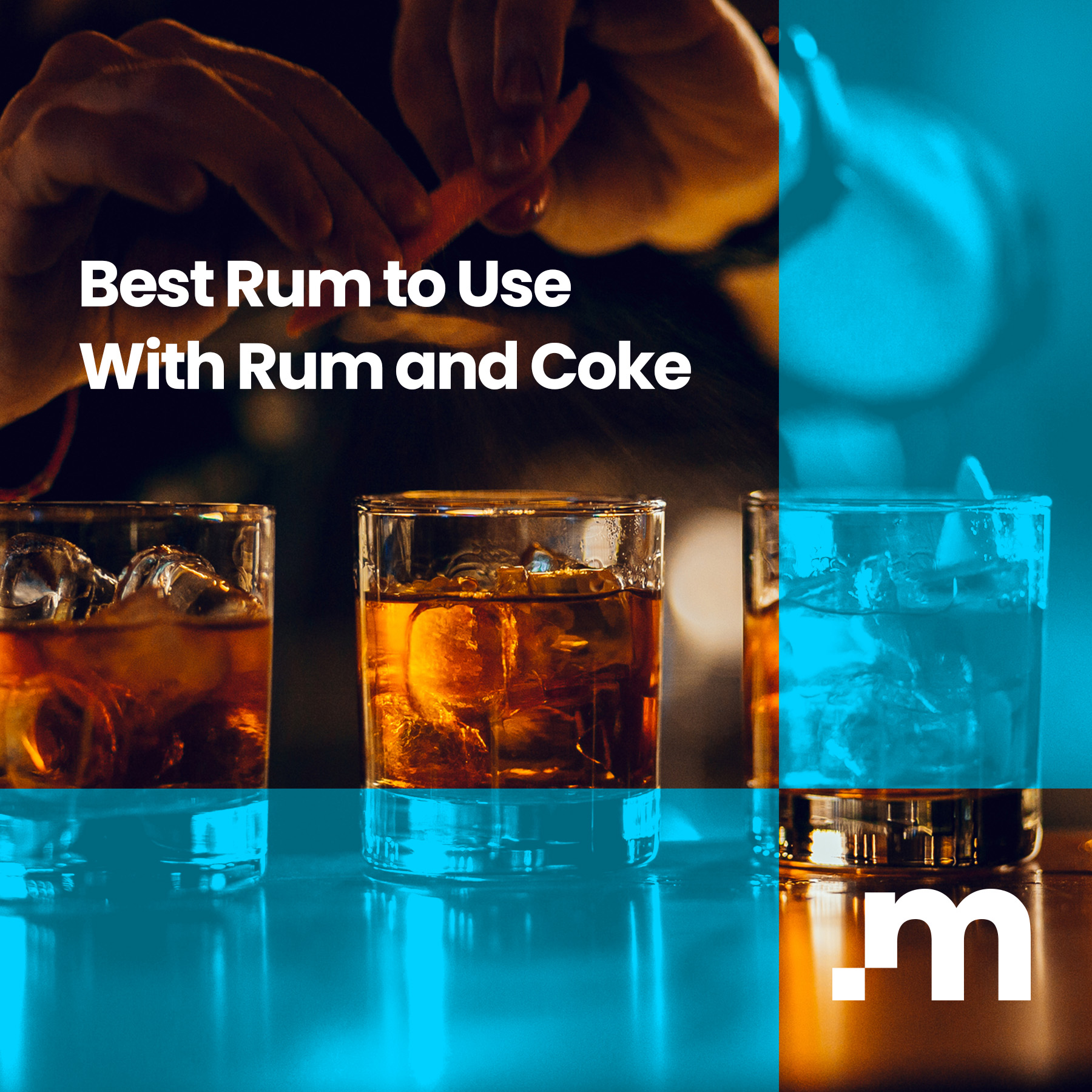 best-rum-to-use-with-rum-and-coke-modded