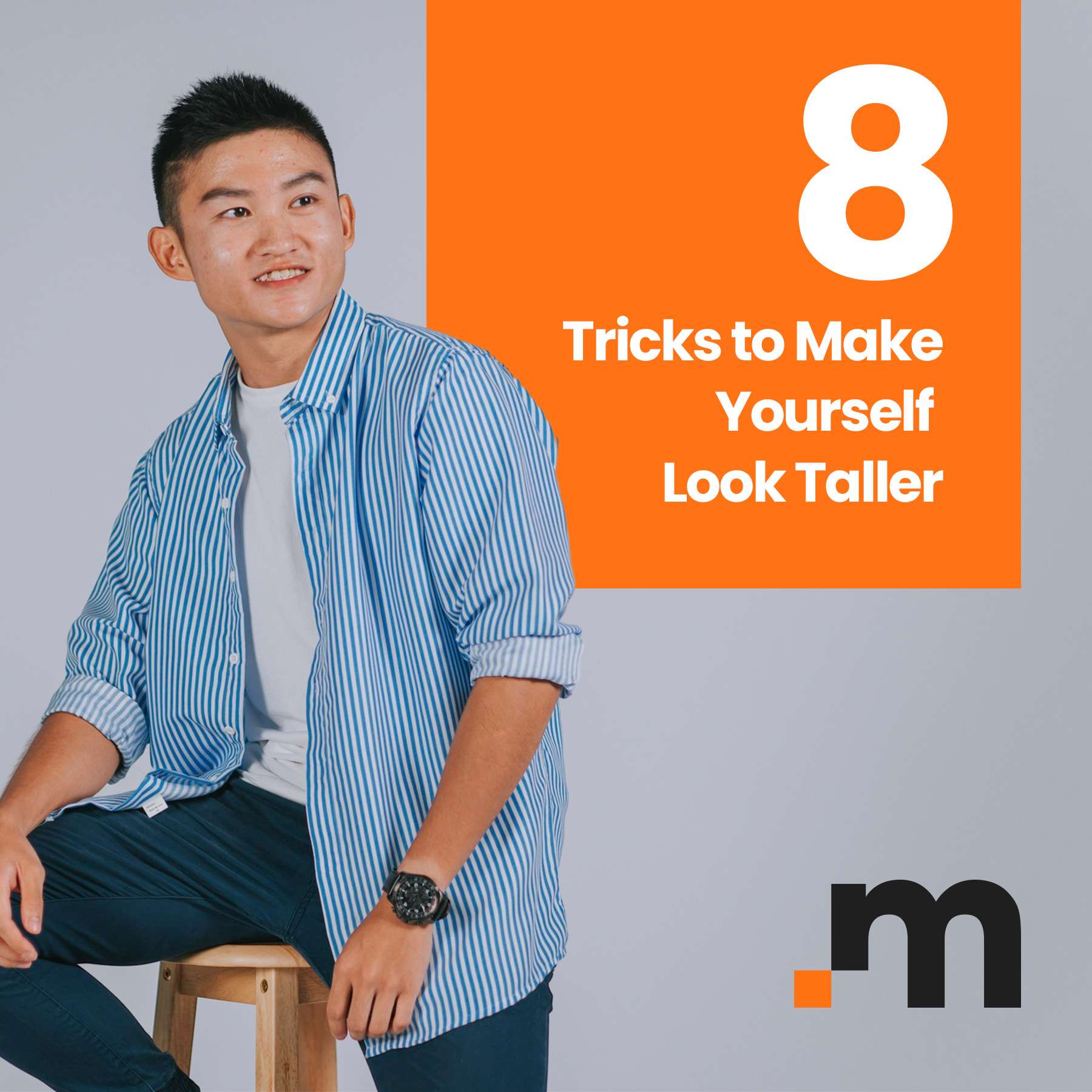 8 Tricks To Make Yourself Look Taller Modded