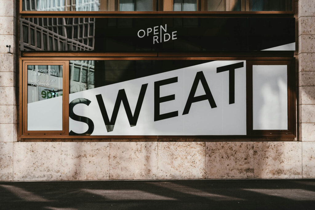 sign that says sweat