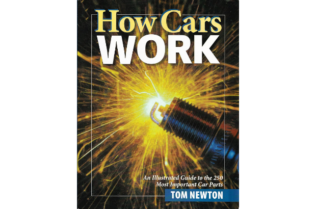 'How Cars Work' by Tom Newton